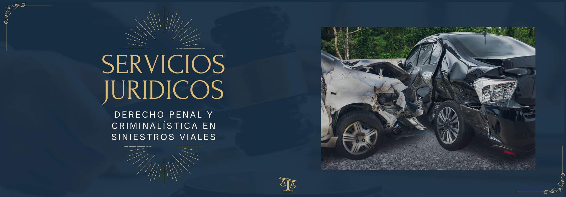 DERECHO PENAL Y CRIMINALÍSTICA EN SINIESTROS VIALES